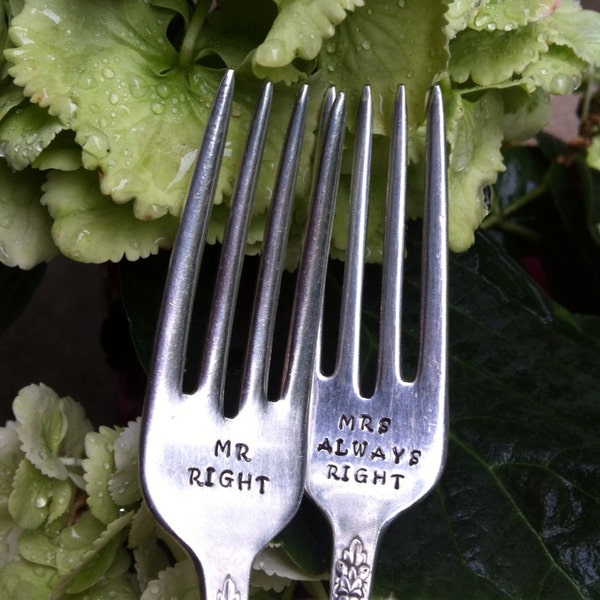 Mr Right/Mrs Always Right Personalized wedding forks-Custom vintage hand stamped forks