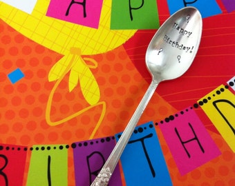 Happy Birthday-Repurposed vintage hand stamped spoon