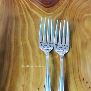 You are the frosting to my cupcake-Custom vintage hand stamped silverware
