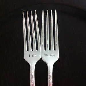 I do/me too Personalized wedding forks-Custom vintage hand stamped forks