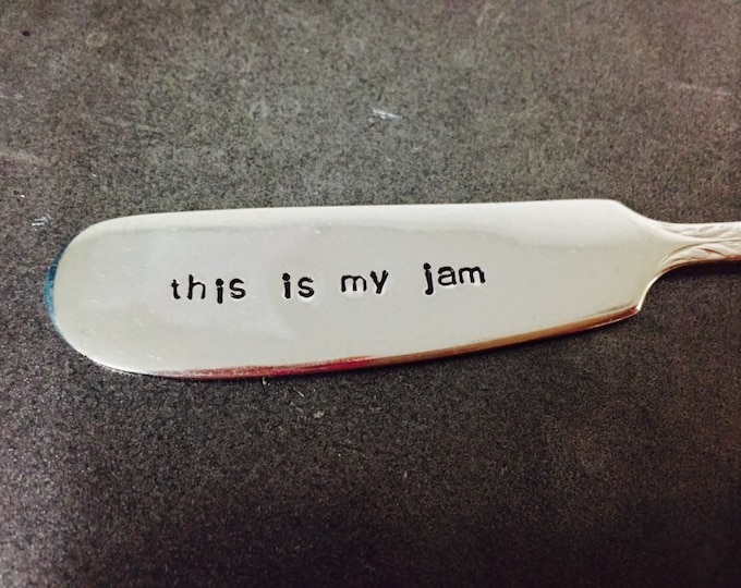 This is My Jam Knife Stamped Knife Hand Stamped Knife Etsy
