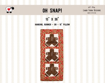 PDF Oh Snap Quilt Pattern, Holiday Quilt Runner Pattern, Pillow Pattern