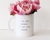 Bossy Ceramic Mug