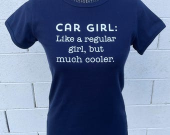 Car Girl T-Shirt: Screen Printed Cotton Tee