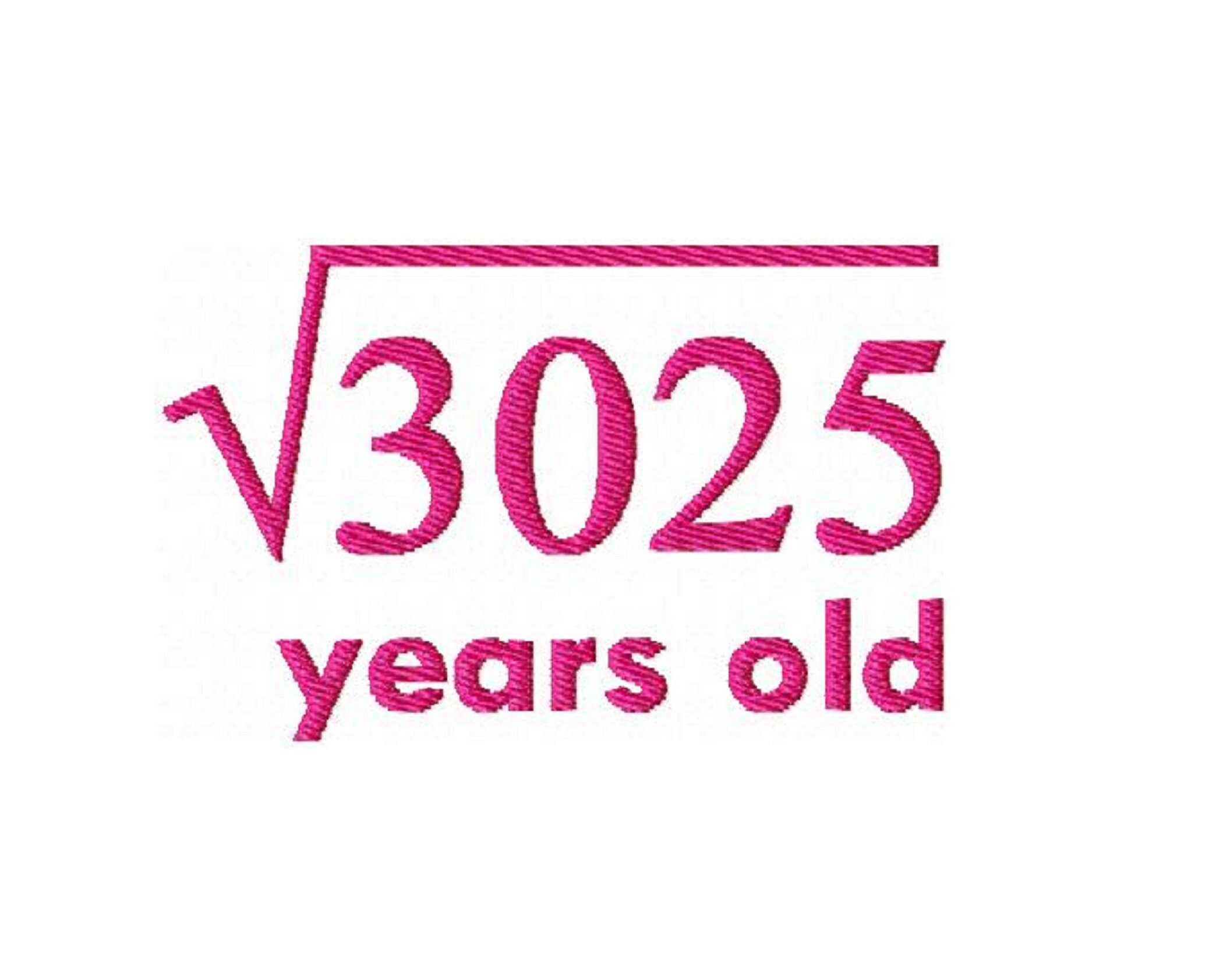 55th Birthday Machine Embroidery Design Square Root 3025 Etsy UK