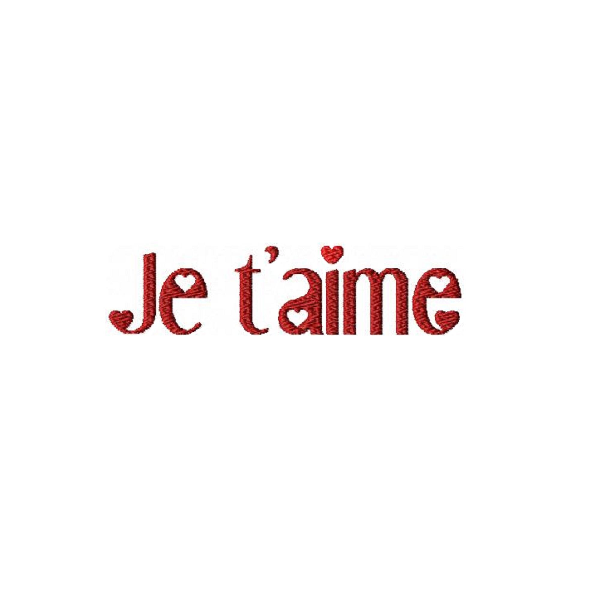 Je T'aime Machine Embroidery Design, French Font Design, I Love