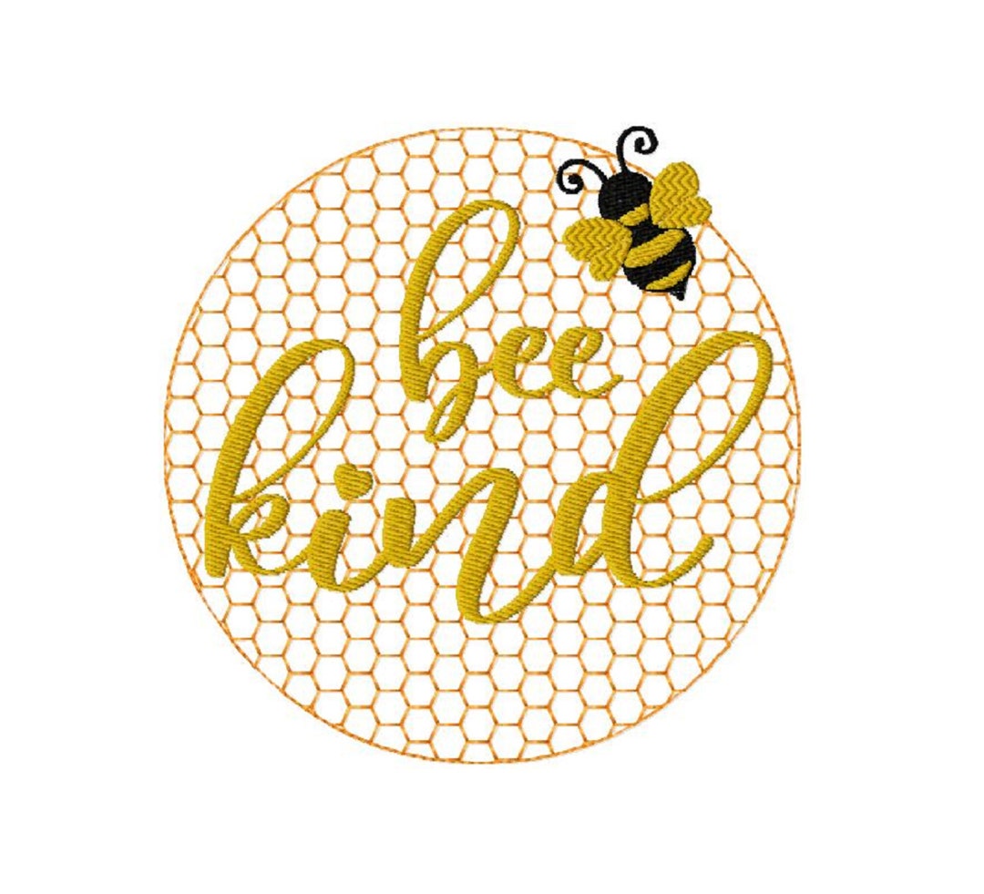 Bee Kind Machine Embroidery Design, Be Kind Bee Pattern, Bee on Beehive