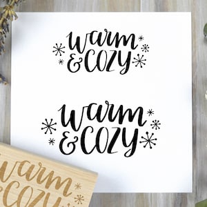 Warm & Cozy Rubber Stamp, Winter Holiday Stamp, Christmas Card Stamp
