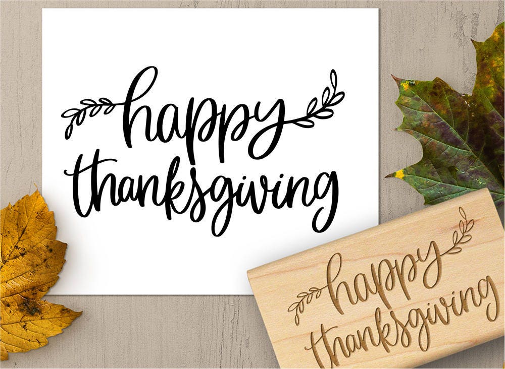 Happy Thanksgiving Stamp Thanksgiving Rubber Stamp | Etsy