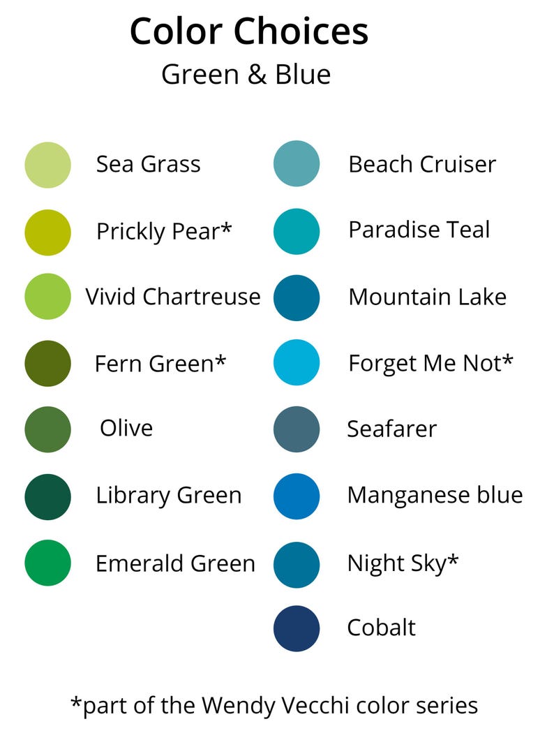 May include: A color chart titled "Color Choices Green & Blue" displays a selection of green and blue hues. Each color is represented by a circle with its corresponding name, including "Sea Grass," "Beach Cruiser," and "Cobalt."