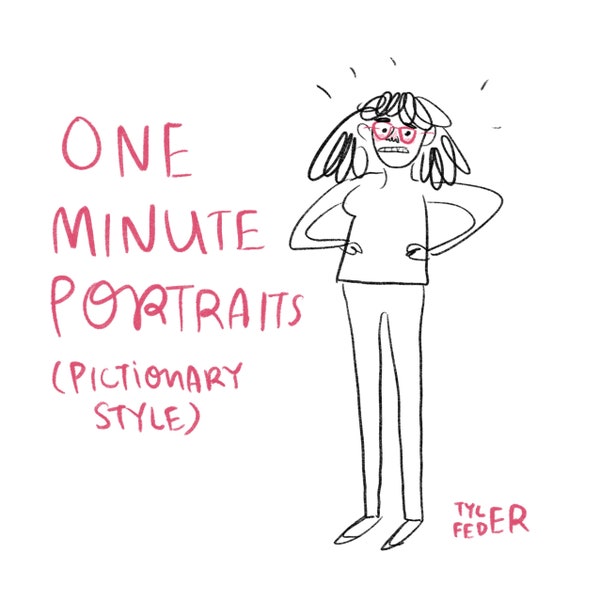 ONE MINUTE PORTRAITS