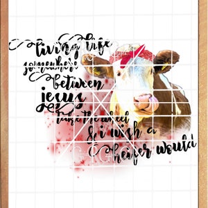 Heifer Cow Red Bandana Living Life Between Jesus Take The Wheel And I Wish A Heifer Would PNG/JPEG Instant Waterslide Sublimation Print