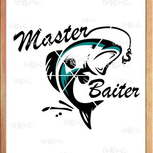 Master Bass Baiter, Fishing, Fisherman PNG/SVG/JPEG Digital Download, Instant Download, Digital Print, Waterslide Sublimation Print