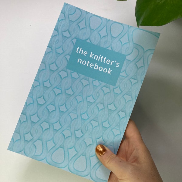 The Knitter's notebook