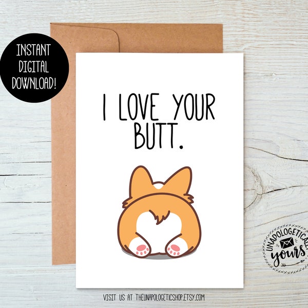 I Love Your Butt Printable Valentine Love Relationship Anniversary Card