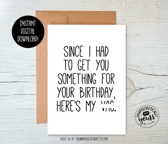 Dirty Happy Birthday, Adult, Mature, Sarcastic Printable Birthday Card - Main Image