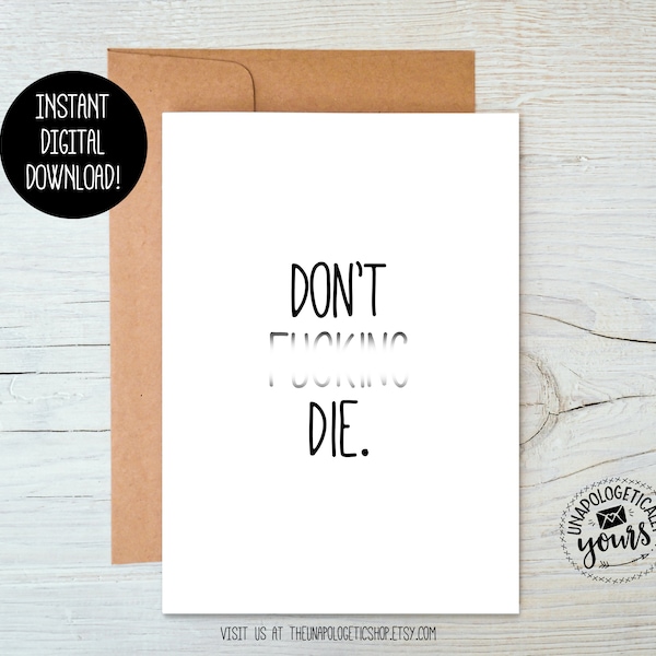 Don't Die Printable Get Well Card