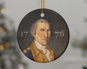 Ceramic Ornament, George Washington 1776 Ornament, 2-Side Print, Christmas Decoration, Holiday Gift, Reclaimed Barn Wood Art, Patriotic