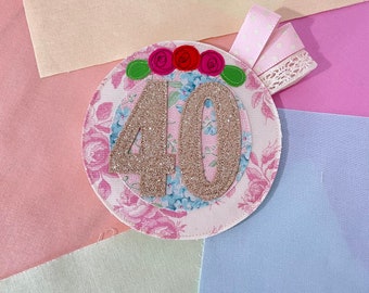 Seventy Fifth Birthday Embroidered Fabric Birthday Rosette in stock