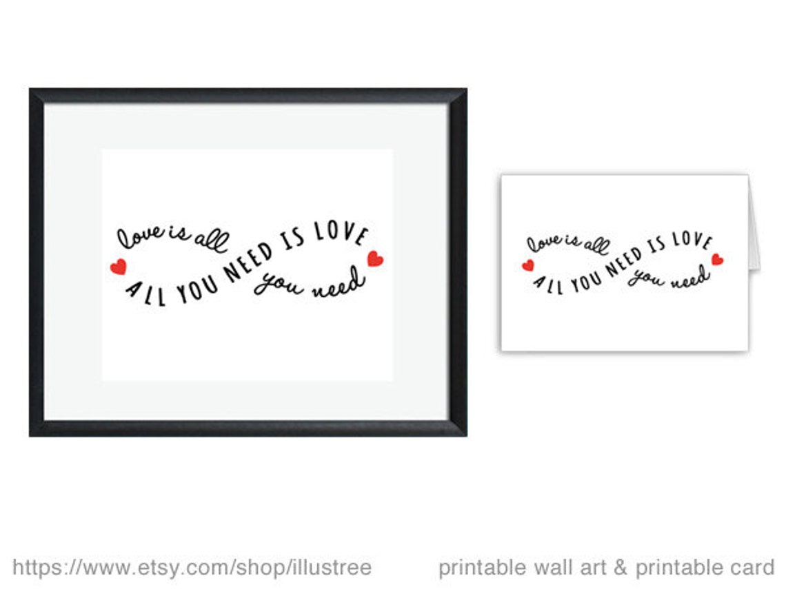 All You Need is Love Quote Printable Card and Digital Art - Etsy