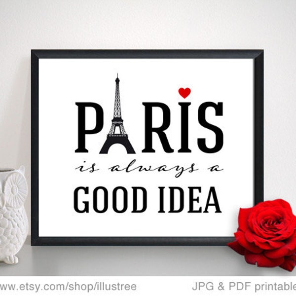 Paris is always a good idea, Audrey Hepburn quote with Eiffel tower, printable wall art, digital art print, 8x10, poster, instant download
