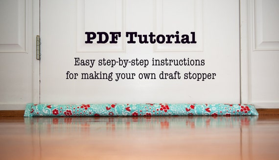 Pdf Tutorial For Door Draft Stopper Diy Draught Excluder Sewing Instructions Window Draft Snake Pattern Digital Pattern File Download