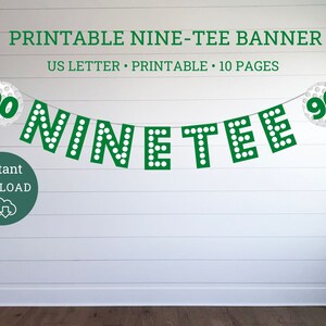 Nine-Tee Golf Birthday Banner, Par-Tee Golf Birthday Banner, Printable Banner, Instant Download Golf Birthday Banner, Golfing Party