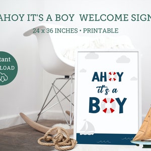 Ahoy it's a Boy Welcome Sign, Baby Boy Shower, Boating Baby Shower, Ahoy Printable,  Ahoy it's a boy welcome sign printable