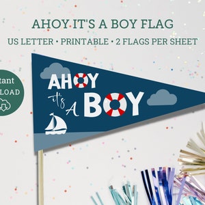 Ahoy it's a Boy Shower Flags, Baby Boy Shower, Boating Baby Shower, Print at home party decor, Ahoy it's a boy printable