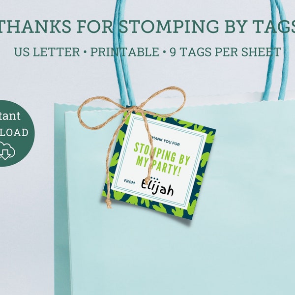 Thanks for stomping by favor tags, Dinosaur party, Printable party favor tags, Stomping By, Dinosaur Birthday Party