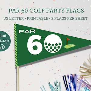 60th Golf Birthday Golf Flags, Golf Birthday decor, 60th Golfing Party, Sixtee golf partee, Par 60, Golf sixty, sixtee party, 60 golf party