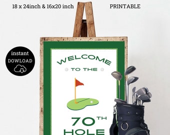 Welcome to the 70th Hole Bar Sign, Golf Party Decor, Hole in One party, Golf Party Welcome Sign, 70 birthday, seven-Tee golf birthday