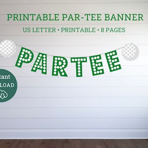 Par-Tee Golf Birthday Banner, Par-Tee Golf Birthday Banner, Printable Banner, Instant Download Golf Birthday Banner, Golfing Party