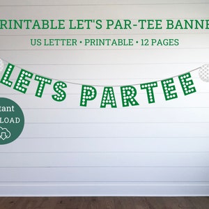 Let&#39;s Par-Tee Golf Birthday Banner, Par-Tee Birthday Banner, Printable Banner, Instant Download Golf Birthday Banner, Golfing Party