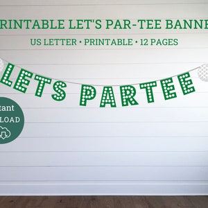 Let's Par-Tee Golf Birthday Banner, Par-Tee Birthday Banner, Printable Banner, Instant Download Golf Birthday Banner, Golfing Party