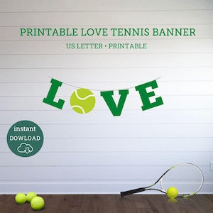 Love Tennis Birthday Banner, Love Tennis Birthday, Printable Tennis Banner, Instant Download Tennis Birthday Banner, Tennis Party