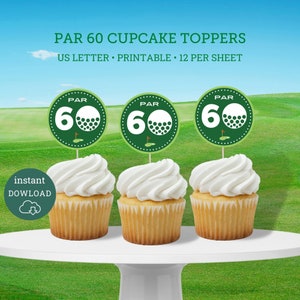 Par 60 Golf Cupcake Toppers, Six-Tee Partee Printable, Par 60 Cupcake toppers, Golf Party Cupcakes, Golf Party Decoraties