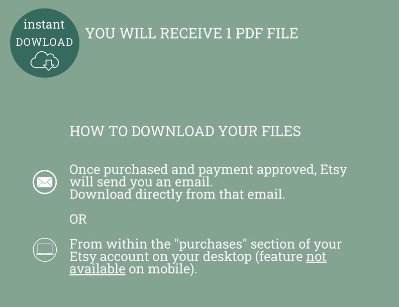 Pode incluir: Um fundo verde com texto branco que explica como baixar um arquivo digital comprado no Etsy. O texto diz "Voc&ecirc; receber&aacute; 1 arquivo PDF." e "Como baixar seus arquivos." O texto tamb&eacute;m explica que ap&oacute;s a compra, o Etsy enviar&aacute; um e-mail com um link para download. O texto tamb&eacute;m explica que o arquivo pode ser baixado na se&ccedil;&atilde;o "compras" da conta do Etsy em um computador desktop. O texto diz "recurso n&atilde;o dispon&iacute;vel em dispositivos m&oacute;veis".