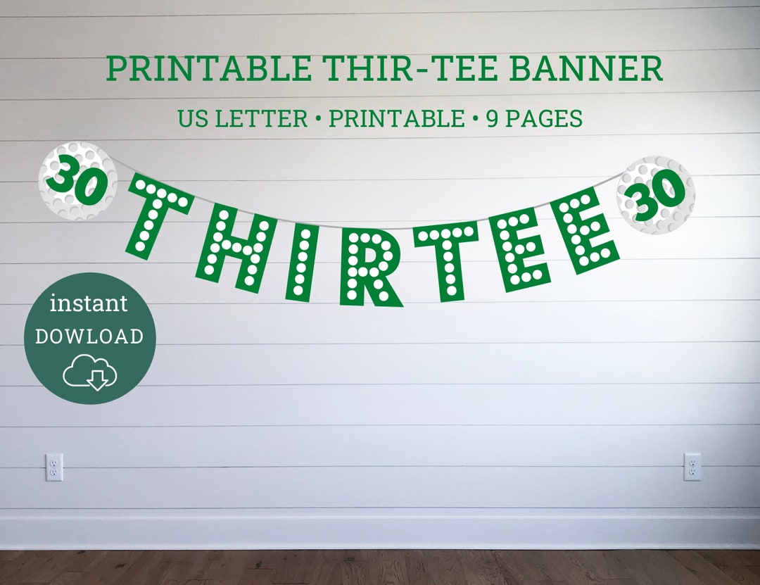 Thirtee Golf Birthday Banner, Partee Golf Birthday Banner, Printable Banner, Instant Download