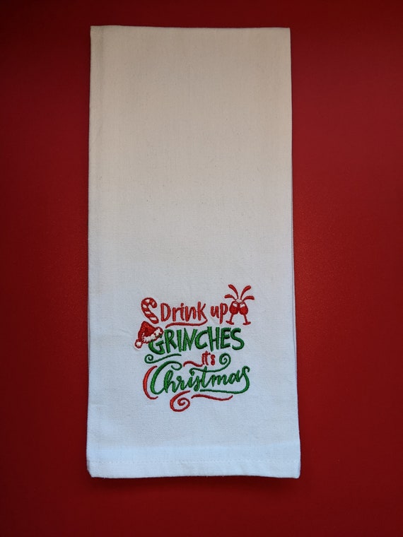 Drink Up Grinch Christmas Kitchen Towel Etsy
