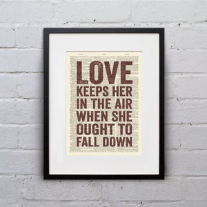 Love Keeps Her In The Air When She Ought To Fall Down  - Quote Firefly Browncoat Serenity Dictionary Page Book Art Print - DPQU120