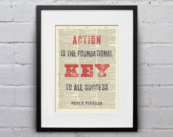 Action Is The Foundational Key To All Success / Pablo Picasso - Inspirational Quote Dictionary Page Print - DPQU018