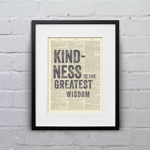 Kindness Is The Greatest Wisdom Inspirational Quote Dictionary Page Book Art Print DPQU033 image 1