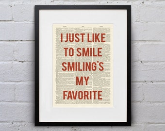 I Just Like To Smile Smiling's My Favorite - Inspirational Quote Dictionary Page Book Art Print - DPQU067