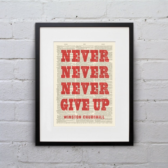 Nie Nie Nie Aufgeben Winston Churchill Inspirierend Zitat Etsy