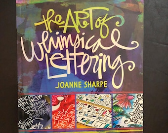 Whimsical Lettering Art Book | Joanne Sharpe, Hand Lettering Inspiration
