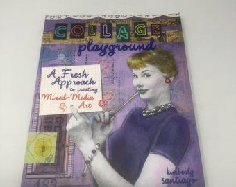 Collage Creations Book: 20 Projects for Embellishing Everyday Objects, Somerset Memories Magazine