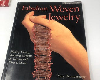 Woven Jewelry Book: Techniques with Fiber & Metal Projects