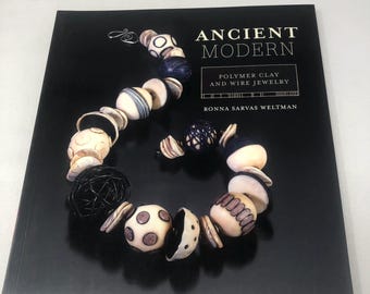 Ancient Modern: Polymer Clay and Wire Jewelry