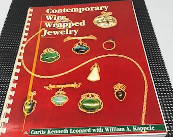 Contemporary Wire Wrapped Jewelry Making Book: Techniques, Projects, Tools